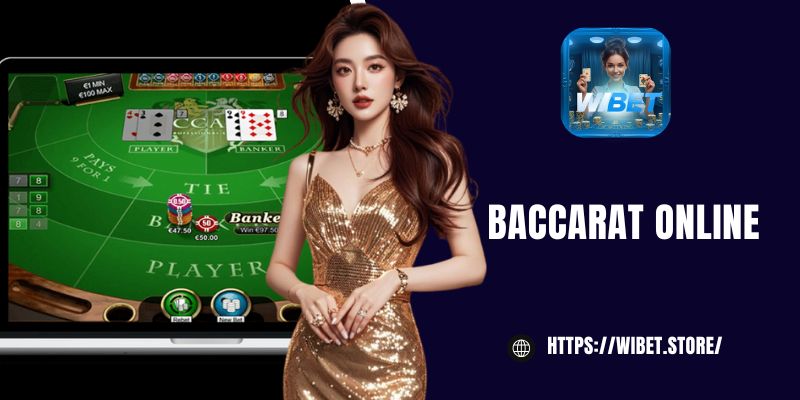 baccarat online wibet