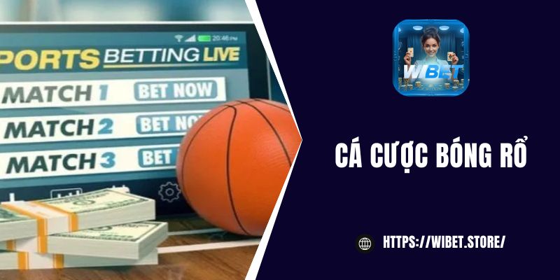 Cá cược bóng rổ