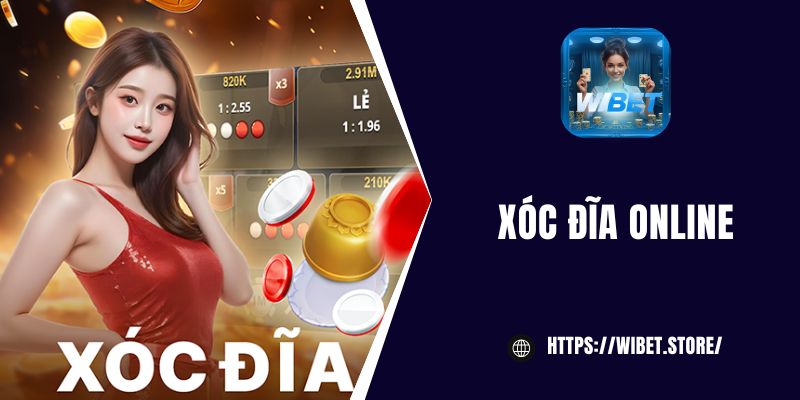 Xóc Đĩa online